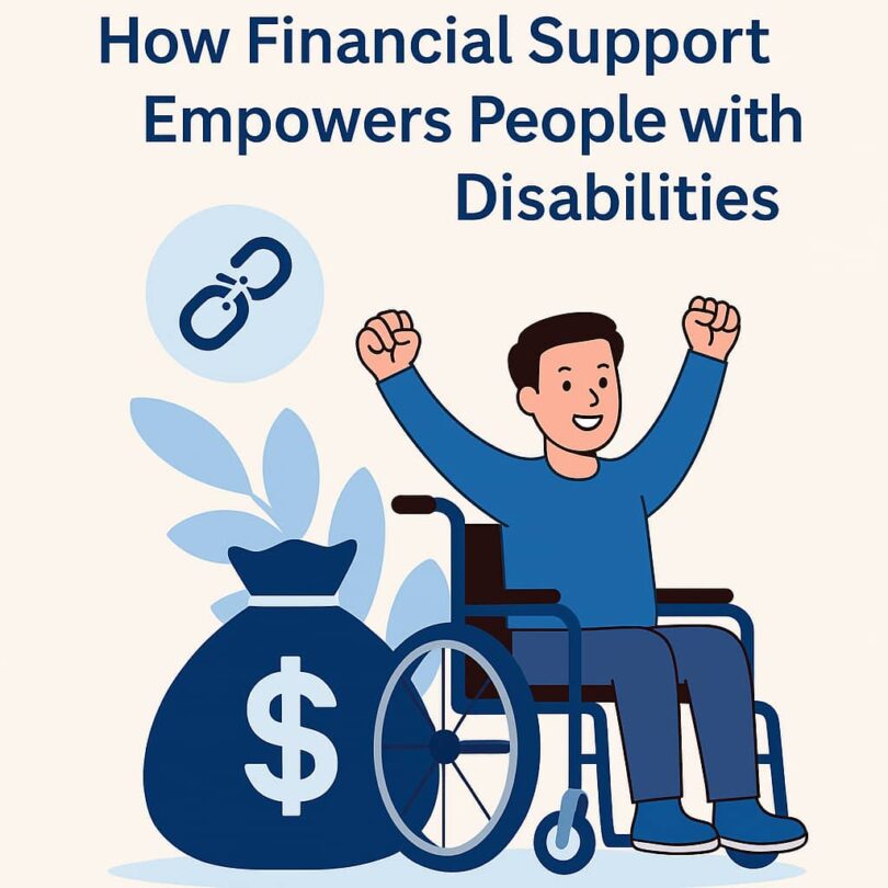 How Financial Support Empowers People with Disabilities